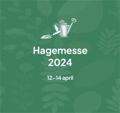 Bli med oss på Hagemessen 2024 i Lillestrøm